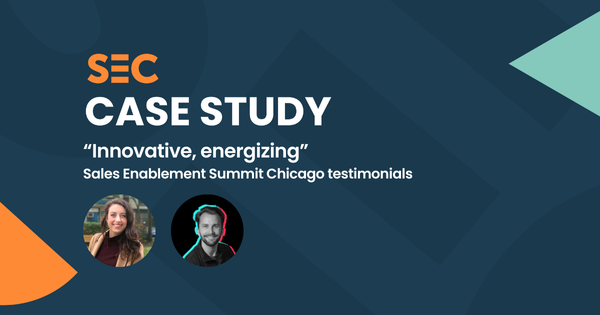 “Innovative, energizing”: Sales Enablement Summit Chicago testimonials