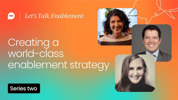 Creating a world-class enablement strategy [Video]