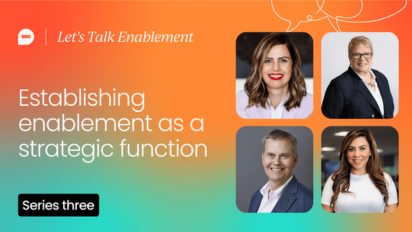 How to establish enablement as a strategic function [Video]