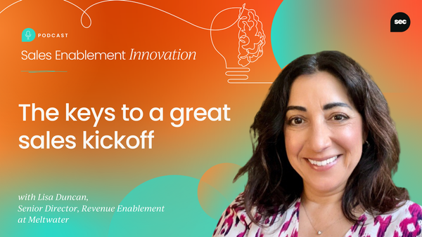 The keys to a great sales kickoff, with Lisa Duncan