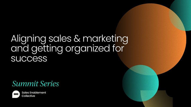 Aligning sales & marketing and getting organized for success [VIDEO]